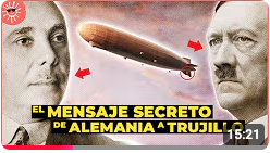 Este fue el MENSAJE SECRETO que ALEMANIA mandó a TRUJILLO | Visita del Graf Zeppelin a Santo Domingo